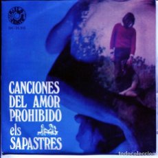 Discos de vinilo: ELS SAPASTRES (CANCIONES DEL AMOR PROHIBIDO) MARIA DEL SOL / TU CORAZON SE PUSO + 1 (EP 1969). Lote 196337690