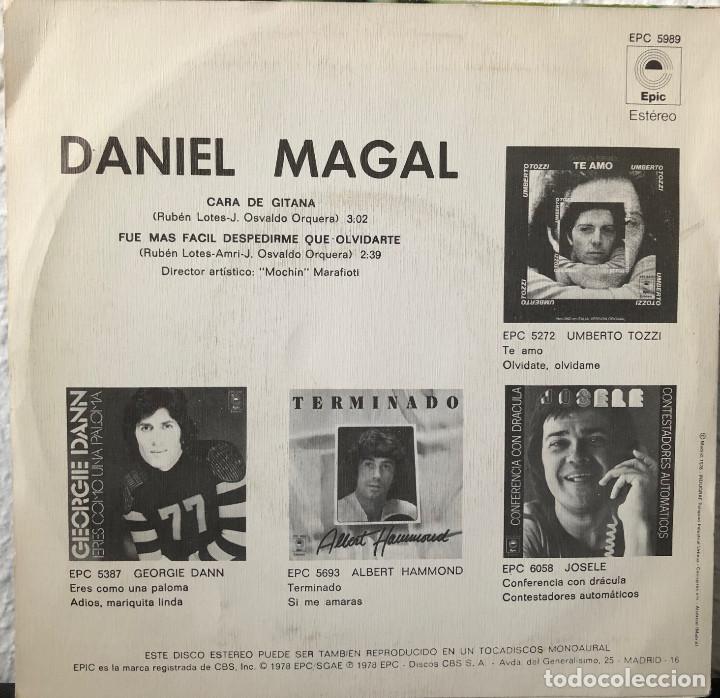 Discos de vinilo: DANIEL MAGAL, Single 45 rpm CARA DE GITANA - Foto 2
