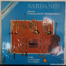 Discos de vinilo: SARDANES - PREMIS CENTANARI BANC DE SABADELL - LA PRINCIPAL DE LA BISBAL - 1981