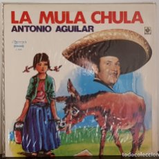 Discos de vinilo: ANTONIO AGUILAR - LA MUL A CHULA - 1982
