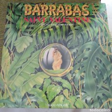 Discos de vinilo: BARRABAS - SAINT VALENTINE. PROMOCIONAL. Lote 196510405