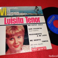 Discos de vinilo: LUISITA TENOR NO ESTOY SOLA/SAN VALENTIN/NUEVAMENTE A MI LADO/ME SIENTO TIMIDA EP 1964 VERGARA. Lote 196567413