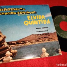 Discos de vinilo: ELVIRA QUINTILLA MUDOS TESTIGOS/COMUNICANDO/HOJA DE ALBUM/POR TU AMOR EP 1960 HISPAVOX GREG SEGURA. Lote 196567806