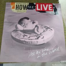 Discos de vinilo: HOW WE LIVE - ALL THE TIME IN THE WORLD. Lote 196572082