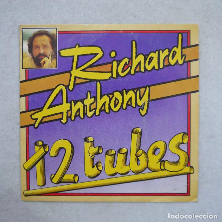 Discos de vinilo: RICHARD ANTHONY - 12 TUBES - SINGLE 1982 - Foto 1