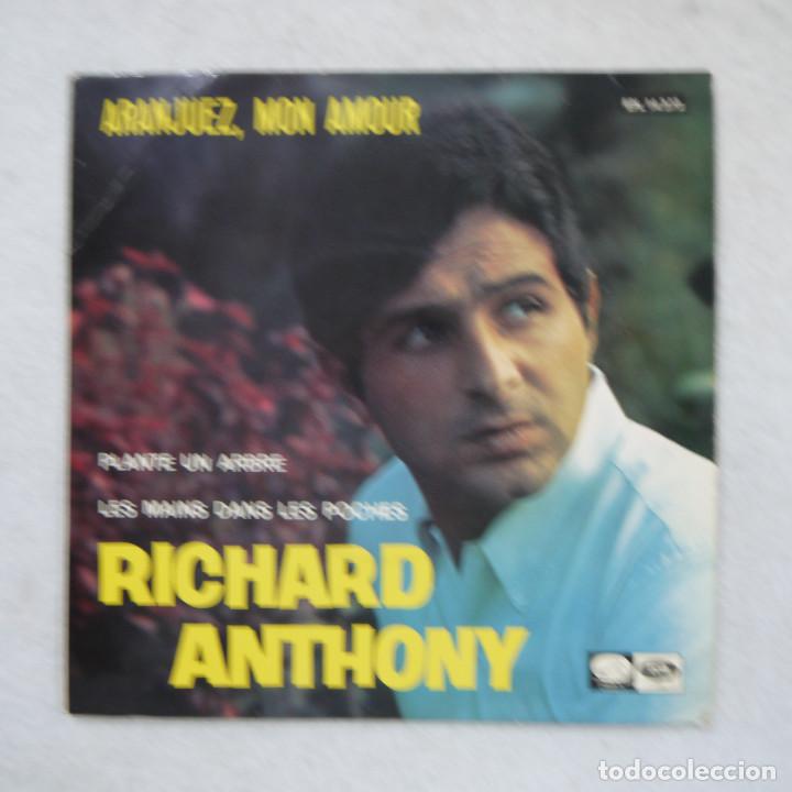 Discos de vinilo: RICHARD ANTHONY - ARANJUEZ, MON AMOUR - EP 1967 - Foto 1