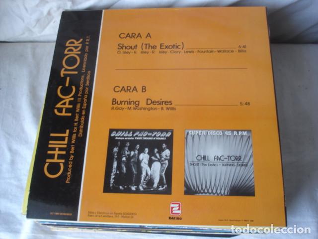 Discos de vinilo: Chill Fac-Torr   Shout (The Exotic) - Foto 2
