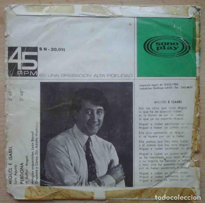 Discos de vinilo: Luis Aguil&eacute; - Miguel e Isabel / Perdona - Sono Play 1966. - Foto 2