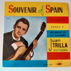 Discos de vinilo: JUAN TRILLA GUITARRA. SOUVENIR OF SPAIN. MARFER. 1964. ASTURIAS / DANZA V / RECUERDOS DE LA ALHAMBRA. Lote 197093877