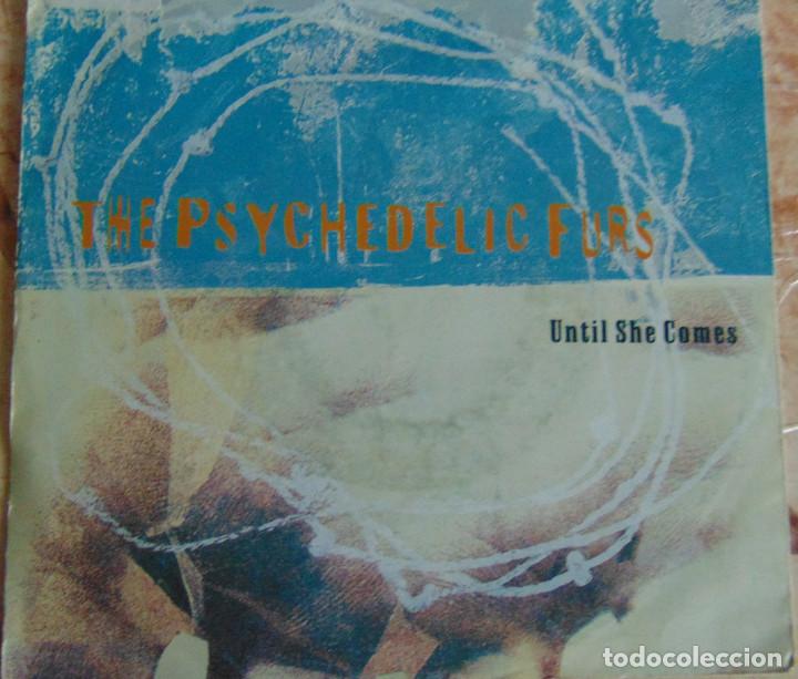 Discos de vinilo: The Psychedelic Furs &ndash; Until She Comes - SINGLE - Foto 1