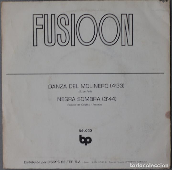 Discos de vinilo: FUSIOON//DANZA DEL MOLINERO//SINGLE//1972//BELTER - Foto 2