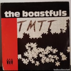 Discos de vinilo: THE BOASTFULS - TMTT - TMT RECORDS 1988 DISCO PROMO IMPRESO POR UNA SOLA CARA. Lote 197443775