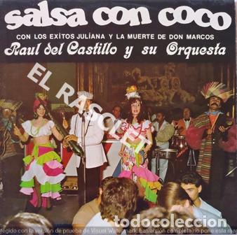 Discos de vinilo: MAGNIFICO LP - RAUL DEL CASTILLO Y SU ORQUESTA - SALSA CON COCO - Foto 1