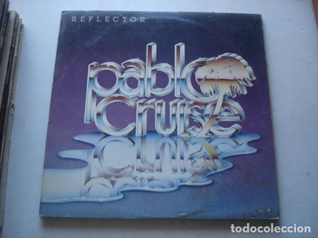 Discos de vinilo: Pablo Cruise    Reflector - Foto 1