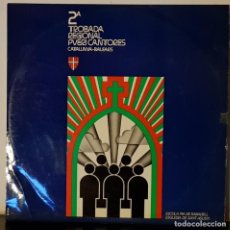 Discos de vinilo: 2º TROBADEA REGIONAL PUERICANTORES CATALUNYA - BALEARS - 1975