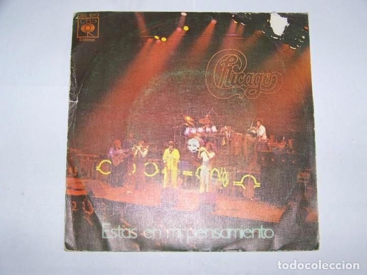 Discos de vinilo: SINGLE CHICAGO ESTAS EN MI PENSAMIENTO - Foto 1