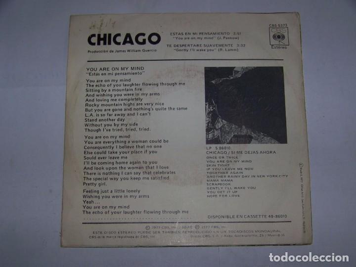 Discos de vinilo: SINGLE CHICAGO ESTAS EN MI PENSAMIENTO - Foto 2