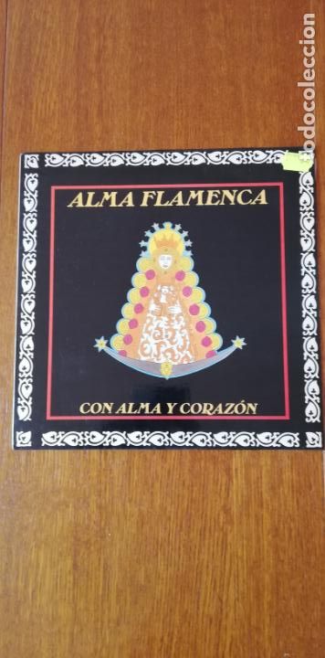 Discos de vinilo: Alma Flamenca - Con alma y coraz&oacute;n - Foto 1