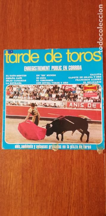 Discos de vinilo: Tarde de toros en p&uacute;blico - Plaza de toros de Madrid - Foto 1
