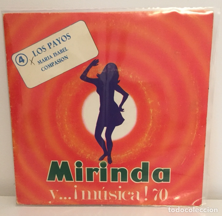 Dischi in vinile: LOS PAYOS-/MARIA ISABEL/COMPASION/N4 MIRINDA/SINGLE 1969 HISPAVOX,ESPA&Ntilde;A!! DISCO OBSEQUIO!!!