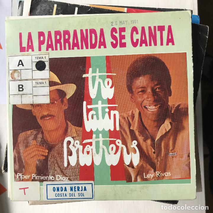 Discos de vinilo: LATIN BROTHERS - LA PARRANDA SE CANTA - SINGLE FONOMUSIC SPAIN 1991