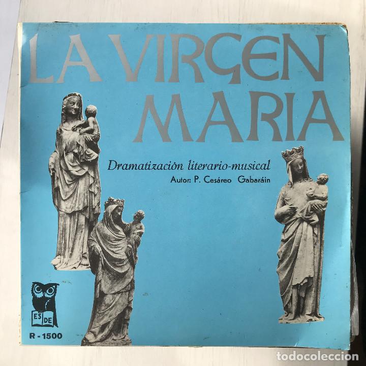 Discos de vinilo: LA VIRGEN MAR&Iacute;A - DRAMATIZACI&Oacute;N - CES&Aacute;REO GABAR&Aacute;IN - SINGLE ESDE 1970