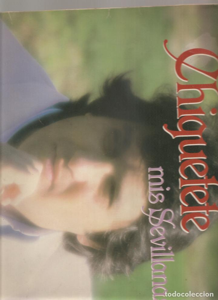 Discos de vinilo: CHIQUETETE. MIS SEVILLANAS. 1983 - Foto 1