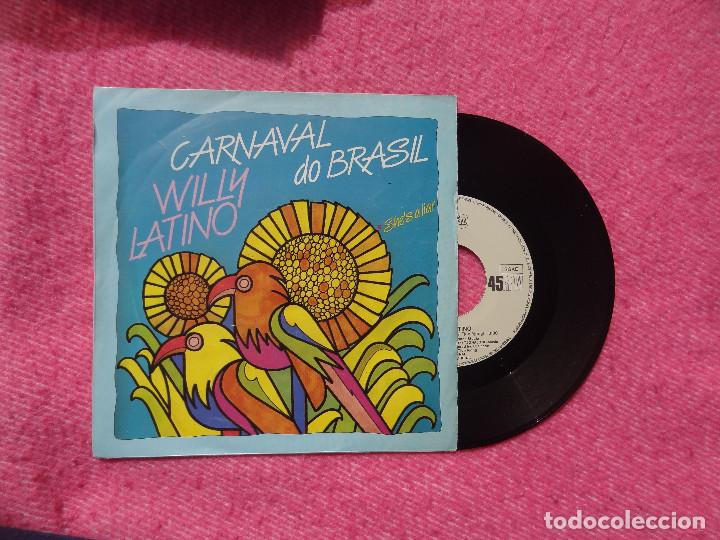 Disques de vinyle: SINGLE WILLY LATINO &lrm;- Carnaval Do Brasil / She's a liar - SPAIN press - Perfil &lrm;SN 45.012 (NM/EX)