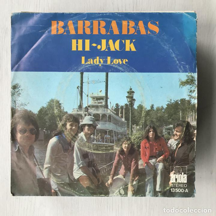 Discos de vinilo: BARRAB&Aacute;S - HI-JACK - SINGLE ARIOLA SPAIN 1974 - Foto 1