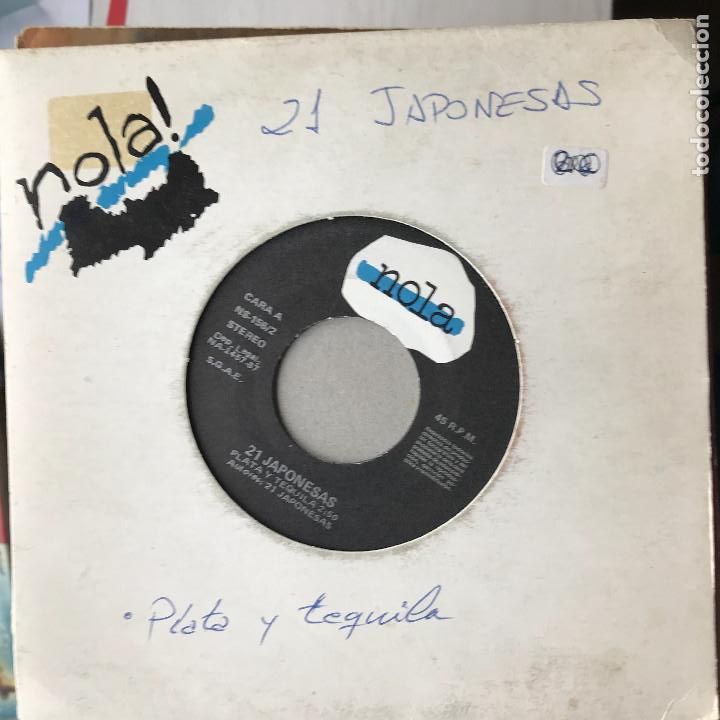Discos de vinilo: 21 JAPONESAS - PLATA Y TEQUILA - SINGLE NOLA! 1987 - Foto 1