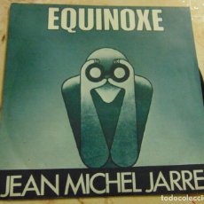Discos de vinilo: JEAN MICHEL JARRE ‎– EQUINOXE - SINGLE 1978