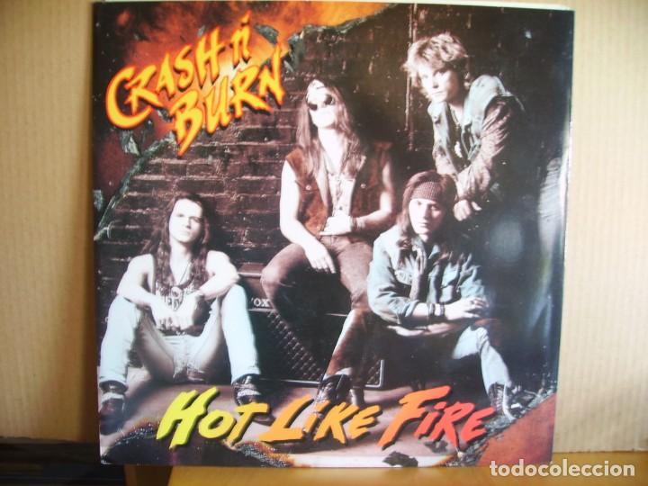Discos de vinilo: CRASH N&acute;BURN ---- HOT LIKE FIRE - Foto 1