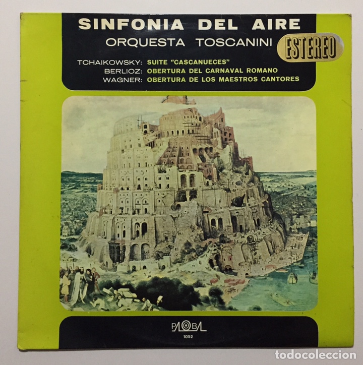 Discos de vinilo: SINFONIA DEL AIRE - ORQUESTA TOSCANINI - Tchaikovsky, Berlioz, Wagner