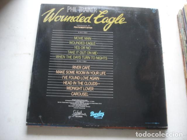 Discos de vinilo: Phil Trainer    Wounded Eagle - Foto 2