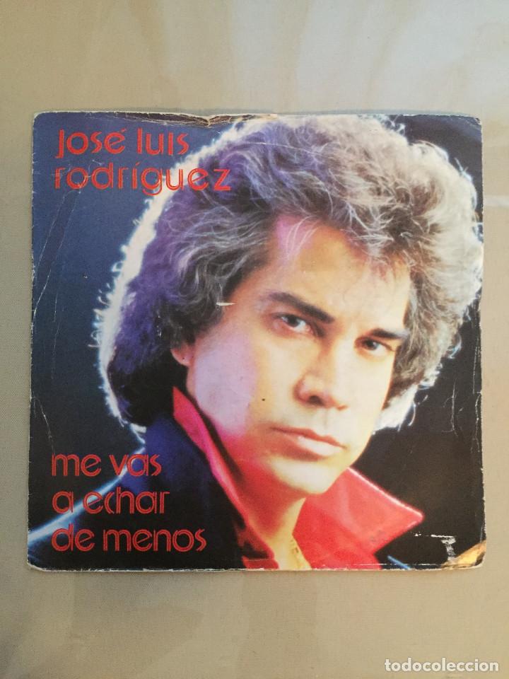 Discos de vinilo: JOSE LUIS RODRIGUEZ - ME VAS A ECHAR DE MENOS - ARIOLA - 1981 - Foto 1