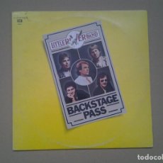 Discos de vinilo: LITTLE RIVER BAND -BACKSTAGE PASS- DOBLE LP CAPITOL 1980 GATEFOLD SLEEVE 10C 154-086.121 MUY BUENAS.. Lote 198465347