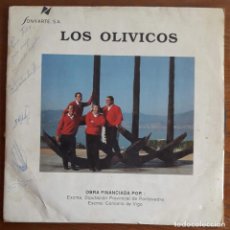 Discos de vinilo: LOS OLIVICOS , MUY RARO ( VIGO ). Lote 198532432