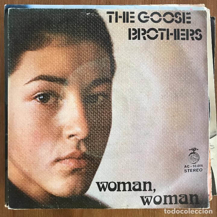 Discos de vinilo: GOOSE BROTHERS - WOMAN, WOMAN / AIN'T NOTHIN' DOIN' - SINGLE ACCI&Oacute;N SPAIN 1972