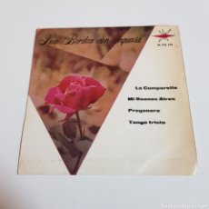 Discos de vinilo: LUIS BORDON - LA CUMPARSITA - PREGONERA - MI BUENOS AIRES QUERIDO - TANGO TRISTE