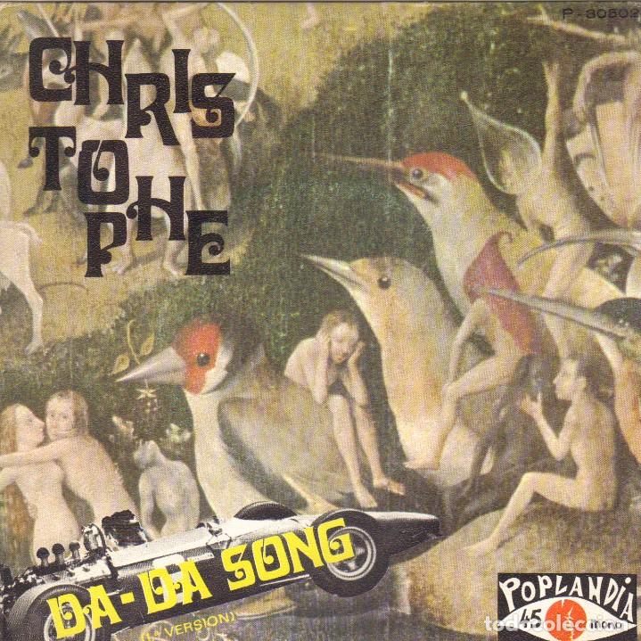 Discos de vinilo: CHRISTOPHE - DA DA SONG 1&ordm; VERSION + DA DA SONG 2&ordm; VERSION SINGLE SPAIN 1969 - Foto 1