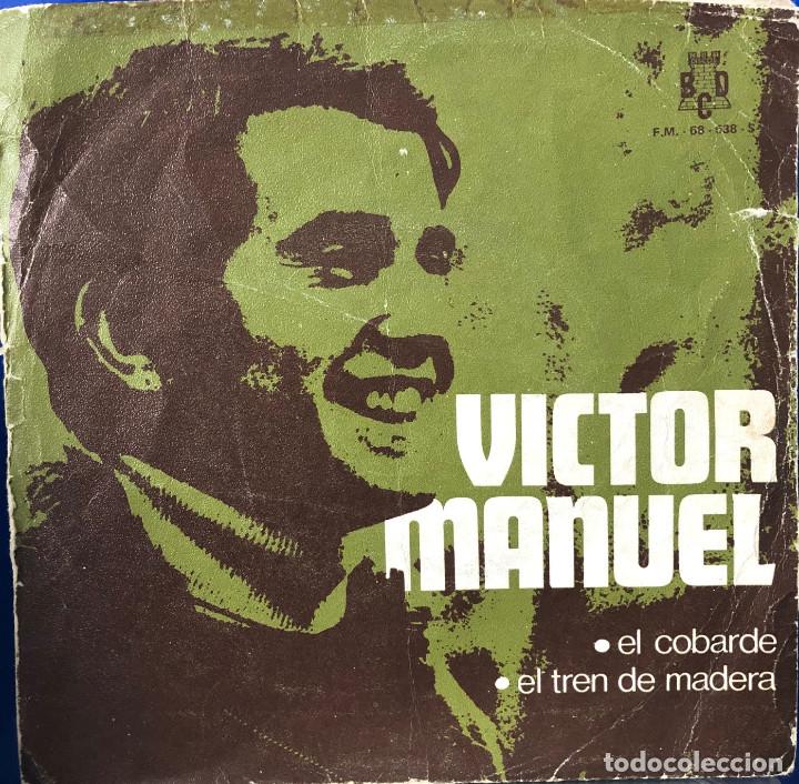 Discos de vinilo: victor manuel  single 45 rpm  - el cobarde - - Foto 1