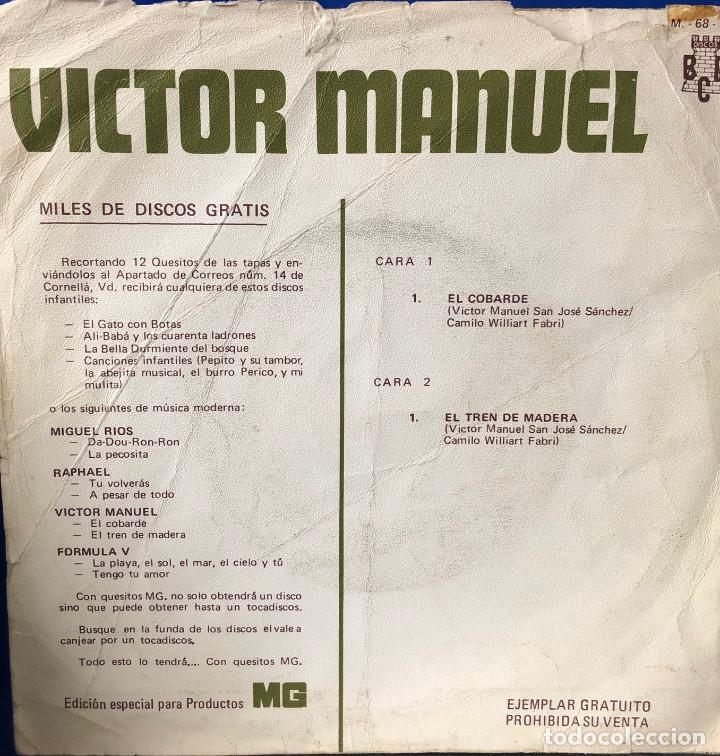 Discos de vinilo: victor manuel  single 45 rpm  - el cobarde - - Foto 2