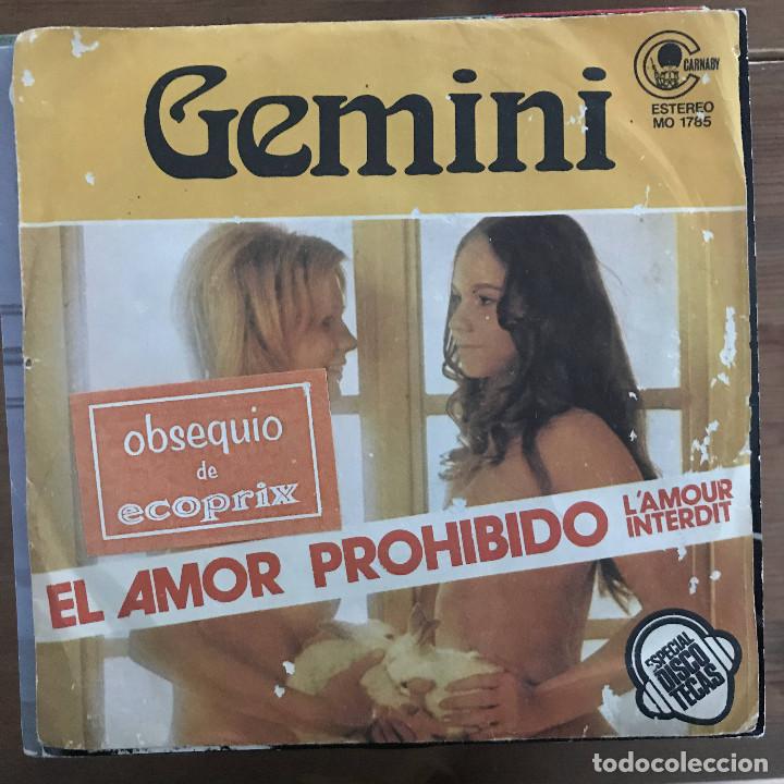 Discos de vinilo: GEMINI - EL AMOR PROHIBIDO - SINGLE CARNABY 1977 - Foto 1