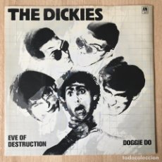 Discos de vinilo: THE DICKIES – EVE OF DESTRUCTION / DOGGIE DO, ROSA UK 1978 A&M RECORDS. Lote 198890518