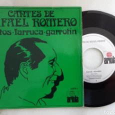 Discos de vinilo: CANTES DE RAFAEL ROMERO EP TIENTOS FARRUCA GARROTIN. Lote 198971471