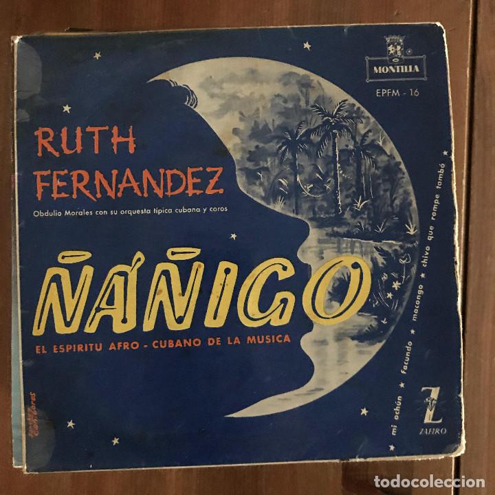 Disques de vinyle: RUTH FERN&Aacute;NDEZ - &Ntilde;&Aacute;&Ntilde;IGO - EL ESP&Iacute;RITU AFRO-CUBANO DE LA M&Uacute;SICA - 7''EP MONTILLA SPAIN 1959
