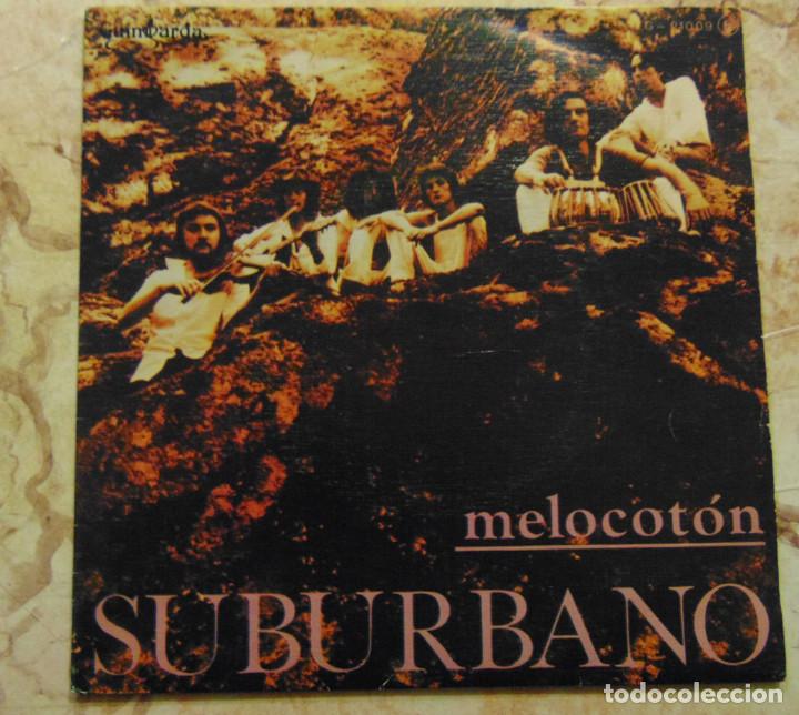 Discos de vinilo: Suburbano &ndash; Melocoton - SINGLE 1980 - Foto 1