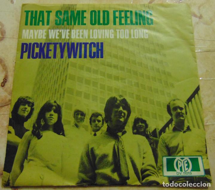 Discos de vinilo: Picketywitch &ndash; That Same Old Feeling - SINGLE 1970 - MADE IN GERMANY - Foto 1