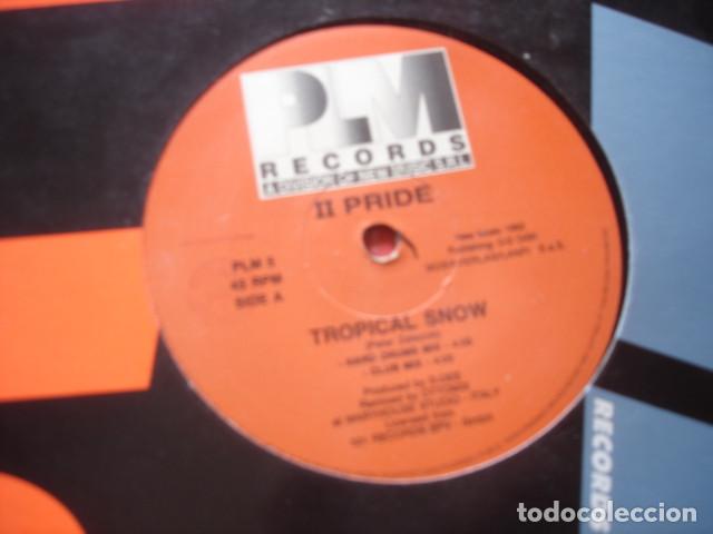 Discos de vinilo: II Pride    Tropical Snow - Foto 1