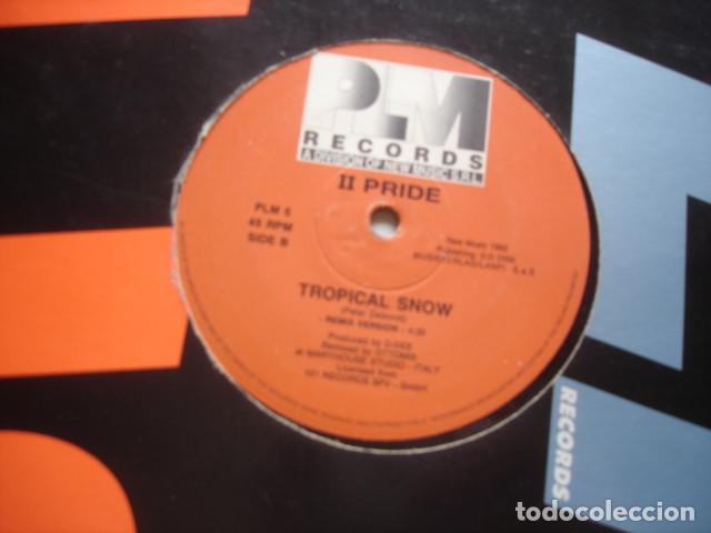 Discos de vinilo: II Pride    Tropical Snow - Foto 2